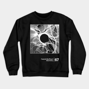 Captain Beefheart - Electricity / Minimalist Graphic Artwork Design Crewneck Sweatshirt